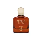 Proud of You Amber by Fragrance World EDP - Image 2